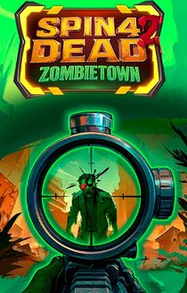 Spin 4 Dead 2: Zombietown